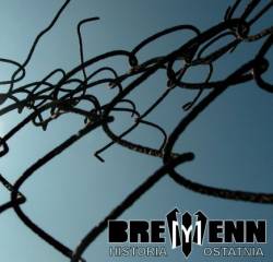 Bremenn : Historia Ostatnia